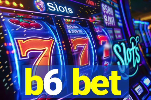 b6 bet